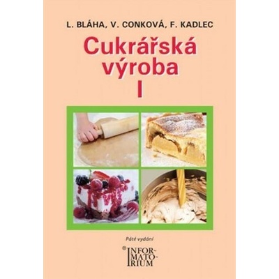 Cukrářská výroba I