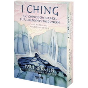 I Ching - Das chinesische Orakel für Lebensentscheidungen | Paul O'Brien, Gerd Bausch (2023)