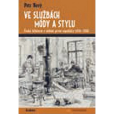 Ve službách módy a stylu