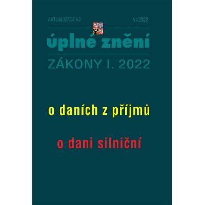 Aktualizace I/3 - o daních z příjmů, o dani silniční