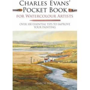 Charles Evans' Pocket Book for Watercolour Artists (ISBN: 9781782216377)
