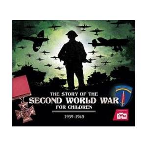 Story of the Second World War For Children | Peter Chrisp (ISBN: 9781783124503)