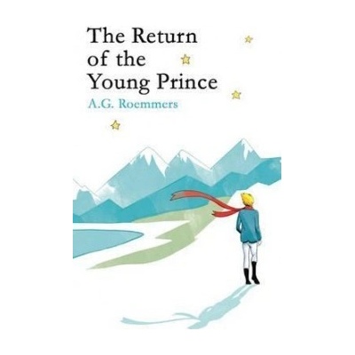 Return of the Young Prince Roemmers A. G.