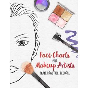 Face Charts for Makeup Artists - Plan. Practice. Record. : Face Charts for Cosmetology Students, Theater, Film and More | Wandering Tortoise, Patricia N. Hicks (ISBN: 9781679635212)