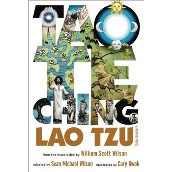 Tao Te Ching - A Graphic Novel Wilson Sean Michael Paperback