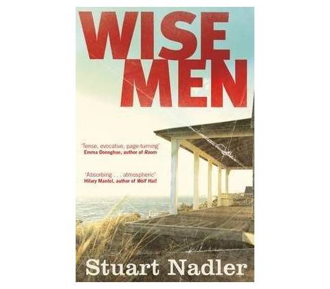 Wise Men - Stuart Nadler