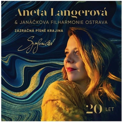 Aneta Langerová Zázračná písně krajina 20 LET Symfonická LP
