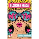 Blondína hľadá
