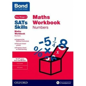 Bond SATs Skills: Maths Workbook: Numbers 10-11 Years | Andrew Baines (ISBN: 9780192749642)