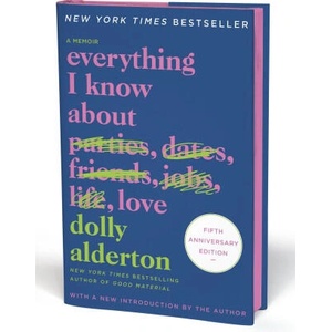 EVERYTHING I KNOW ABOUT LOVE 5TH ANNIV (ISBN: 9780063455238)
