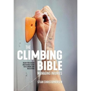 The Climbing Bible Managing Injuries (0000)