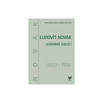 Ľudovít Novák - Súborné dielo I. 1929 - 1934 - Júlia Behýlová