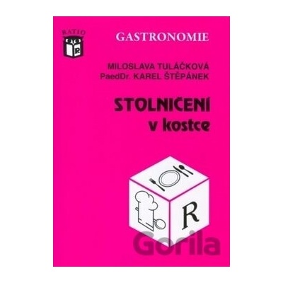 Stolničení v kostce - Miloslava Tuláčková, Karel Štěpánek