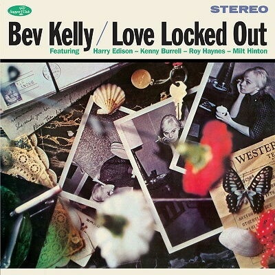 KELLY, BEV - LOVE LOCKED OUT LP
