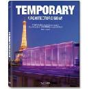Temporary Architecture Now!