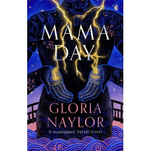 Mama Day | Gloria Naylor (ISBN: 9780349016153)