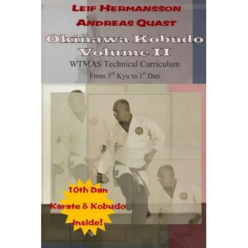 Image 1 of Okinawa Kobudo - Volume II | Andreas Quast, Leif Hermansson