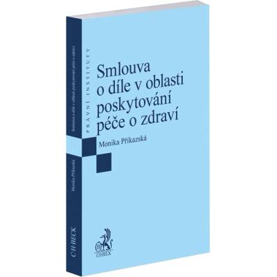 Smlouva o díle v oblasti poskytování péče o zdraví