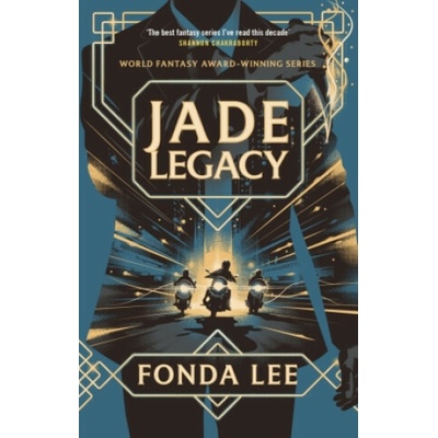 Jade Legacy - Fonda Lee