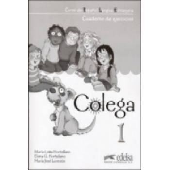Colega 1 - libro de ejercicios | González Hortelano Elena