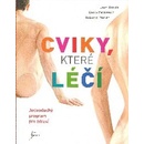 Cviky, které léčí
