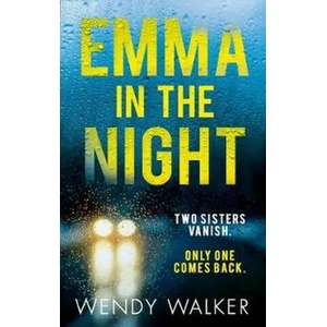 Emma in the Night | Wendy Walkerová (ISBN: 9780008259204)