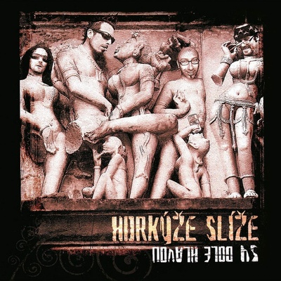 Horkýže slíže - 54 dole hlavou / Vinyl LP