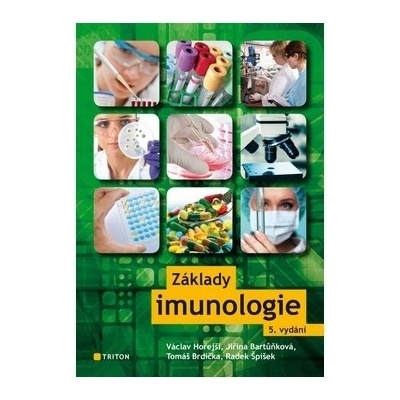 Základy imunologie - Hořejší Václav
