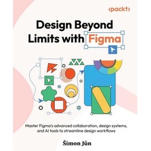 Design Beyond Limits with Figma