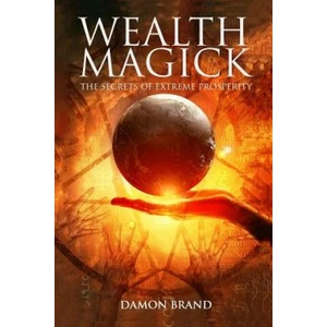 Wealth Magick (ISBN: 9781503050013)