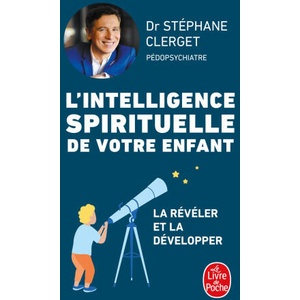 L'Intelligence spirituelle de votre enfant (2024)