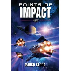 Points of Impact | Marko Kloos (ISBN: 9781542048460)