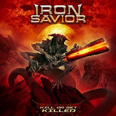IRON SAVIOR - Kill or get killed-digipack