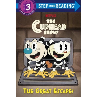 The Great Escape! (the Cuphead Show! ) | Random House