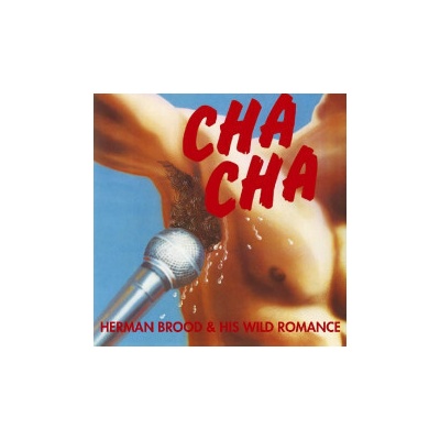 Brood Herman & His Wild Romance - Cha Cha CD