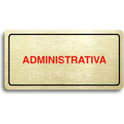 ACCEPT Piktogram ADMINISTRATIVA - zlatá tabulka - barevný tisk