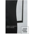 Urban Elements - Koenig David