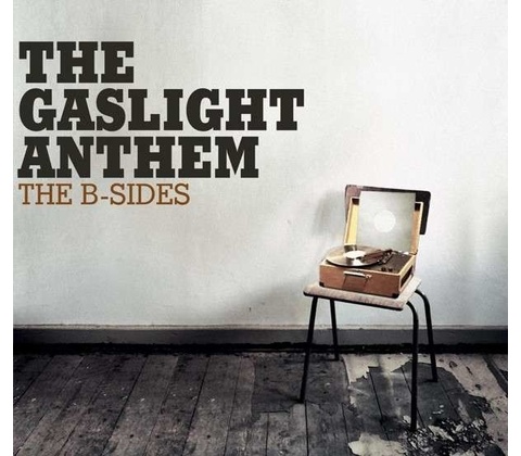 GASLIGHT ANTHEM: B-SIDES CD