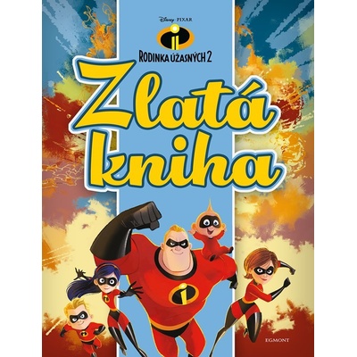 Rodina Úžasných 2: Zlatá kniha