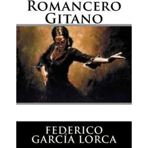 Romancero Gitano | Federico García Lorca (ISBN: 9781536977745)