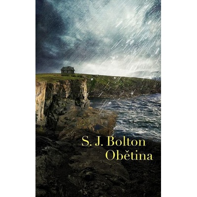 Obětina - S. J. Bolton