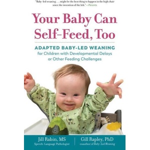 Your Baby Can Self-Feed, Too | Jill Rabin (2022)