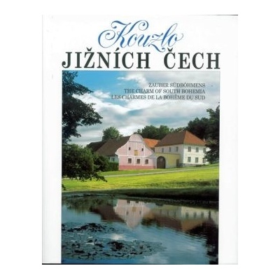 publikace Kouzlo Jižních Čech