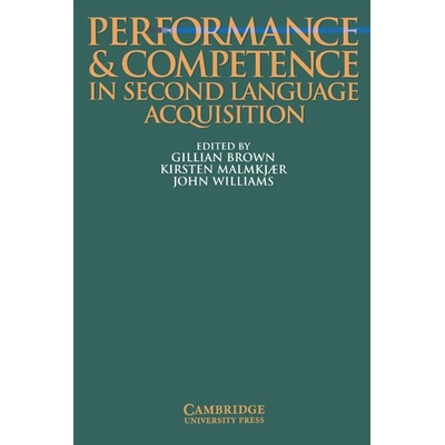 Performance and Competence in Second Language Acquisition