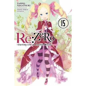 Re: ZERO -Starting Life in Another World-, Vol. 15 (ISBN: 9781975383268)