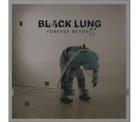 BLACK LUNG - FOREVER BEYOND CD