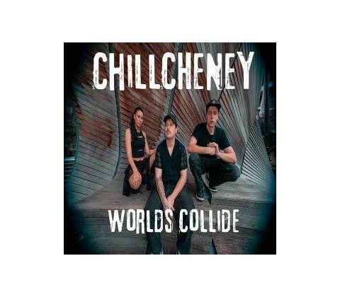 Chillcheney - Worlds Collide CD