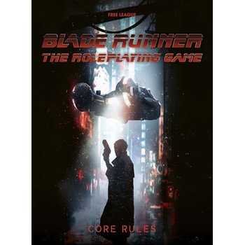 Blade Runner RPG Core Rulebook