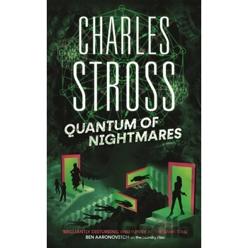 Quantum of Nightmares Stross Charles