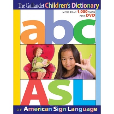 Gallaudet Children's Dictionary of American Sign Language (Gallaudet Univerity)(Pevná)